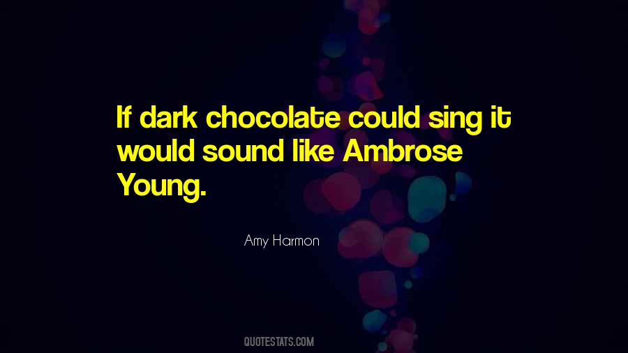Quotes About Ambrose #1481506