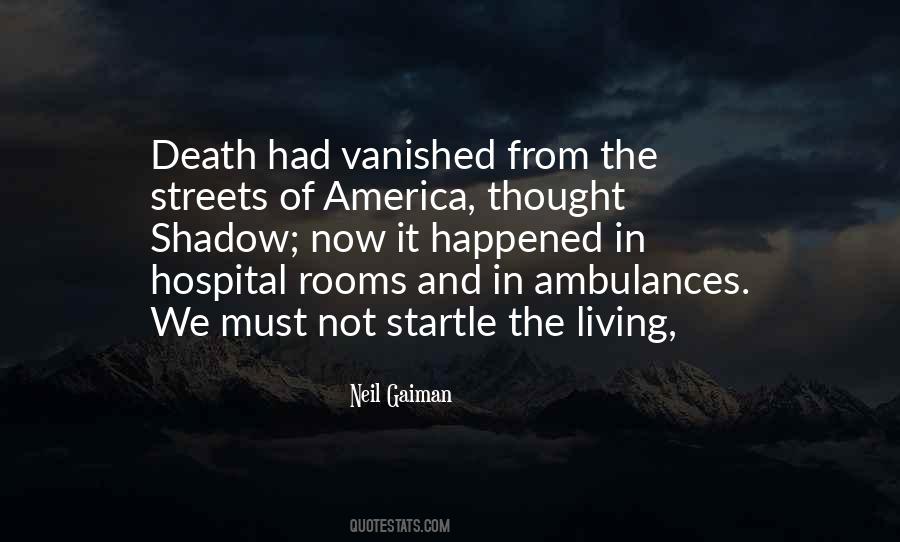 Quotes About Ambulances #170334