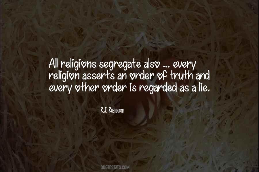 Quotes About All Religions #1067459