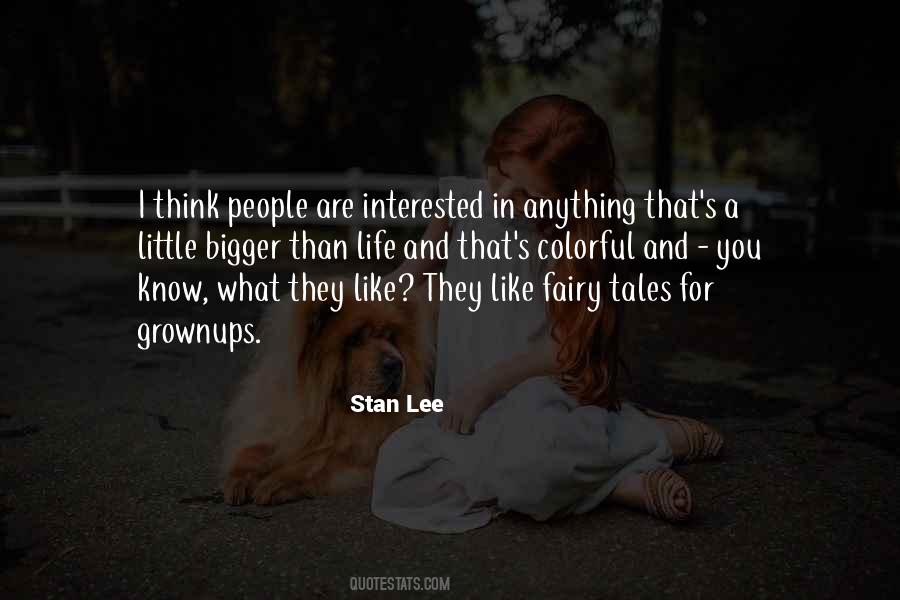 Quotes About Stan Lee #1013740