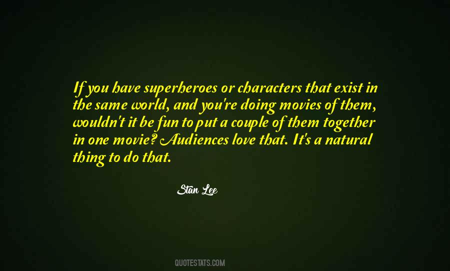 Quotes About Stan Lee #1358419