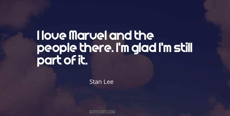 Quotes About Stan Lee #1427578