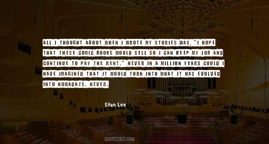 Quotes About Stan Lee #1634014