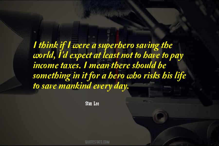 Quotes About Stan Lee #45169