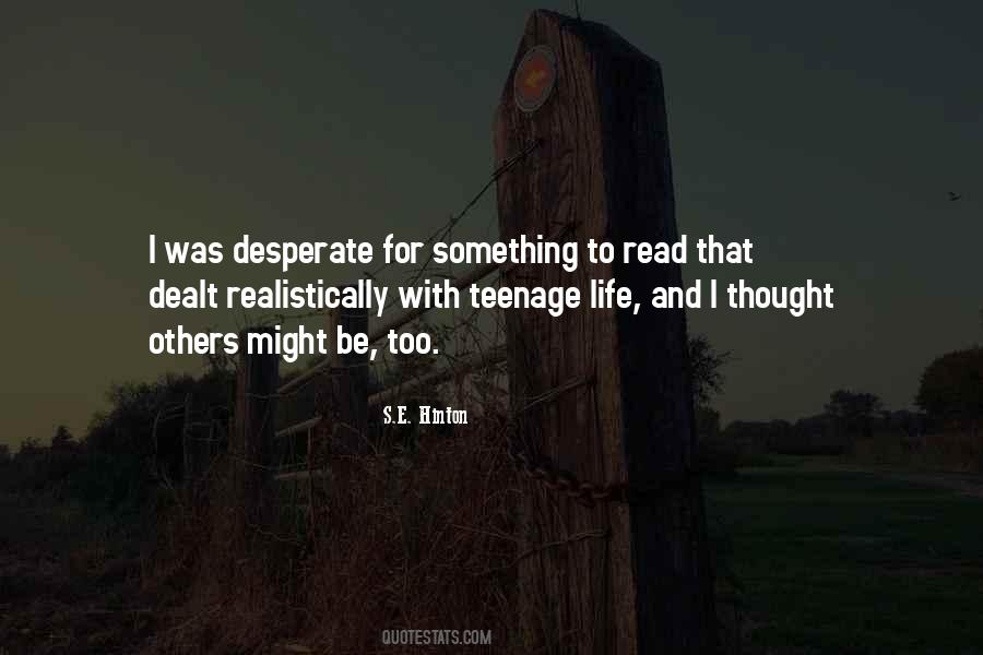 Quotes About S.e. Hinton #1229000