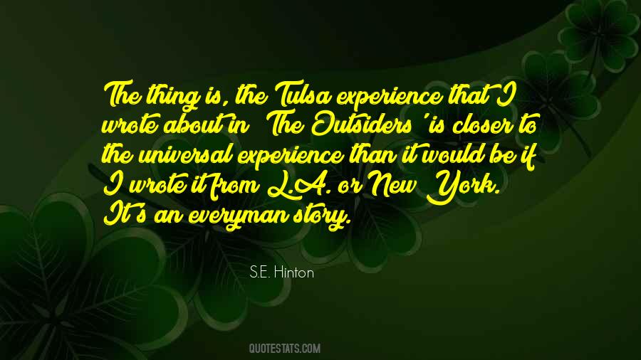 Quotes About S.e. Hinton #249121