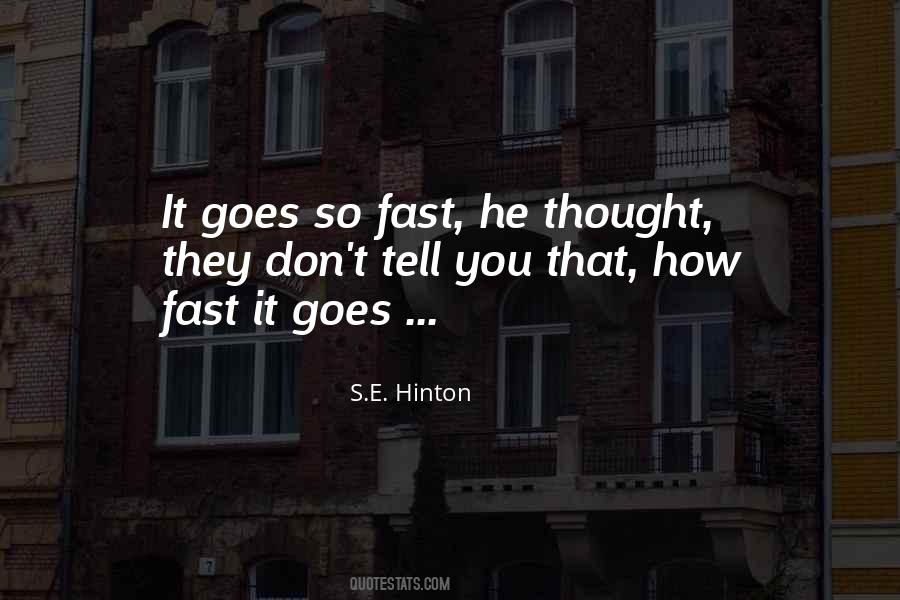 Quotes About S.e. Hinton #612612