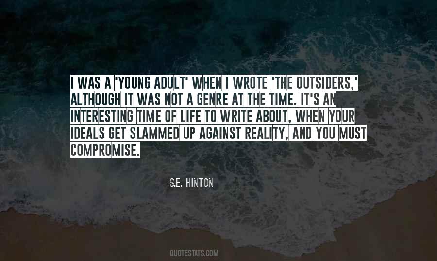 Quotes About S.e. Hinton #982962
