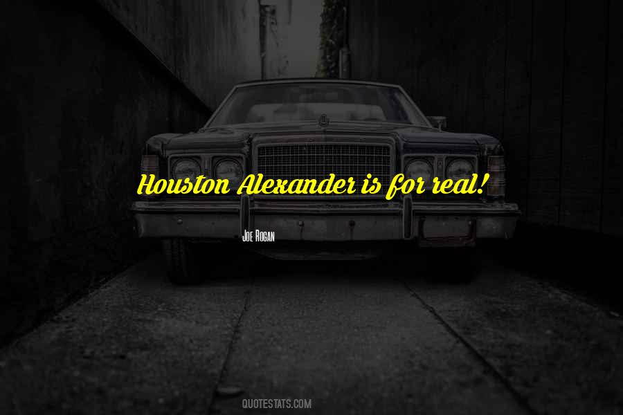 Quotes About Alexander #1320814