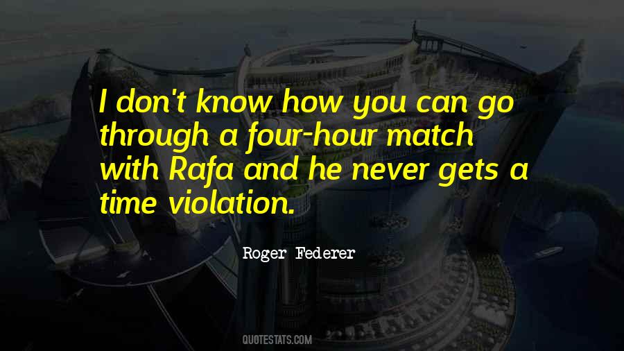Quotes About Roger Federer #1000416