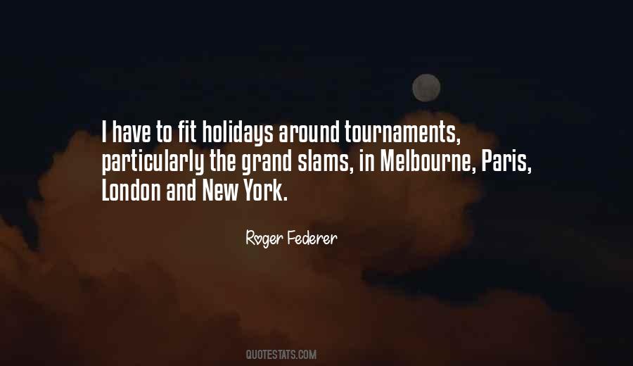 Quotes About Roger Federer #1037157