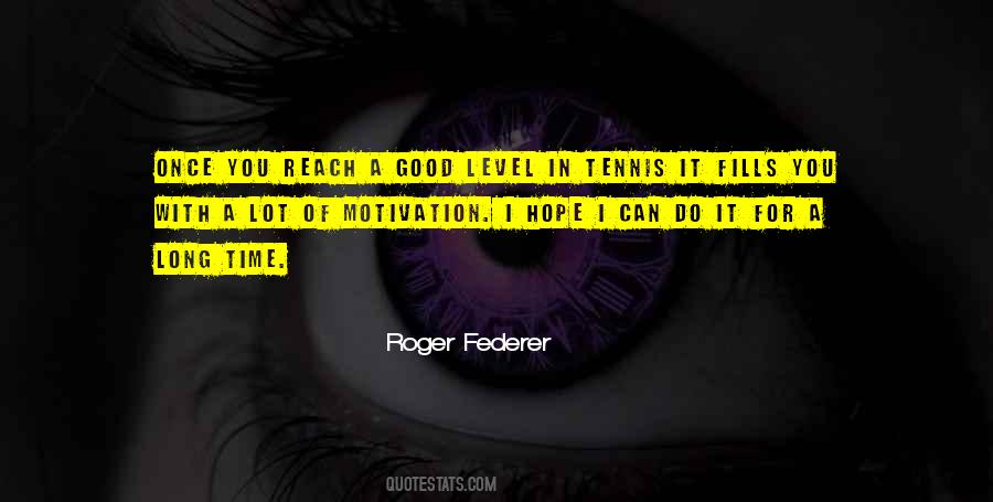 Quotes About Roger Federer #143932