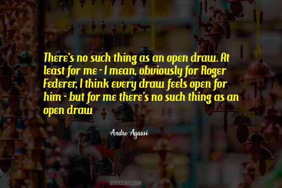 Quotes About Roger Federer #1631982