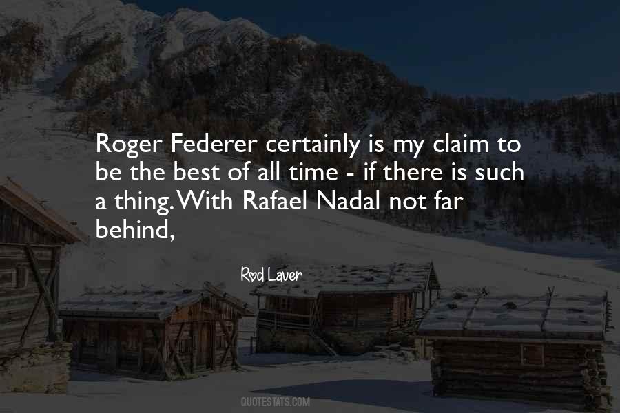 Quotes About Roger Federer #535973