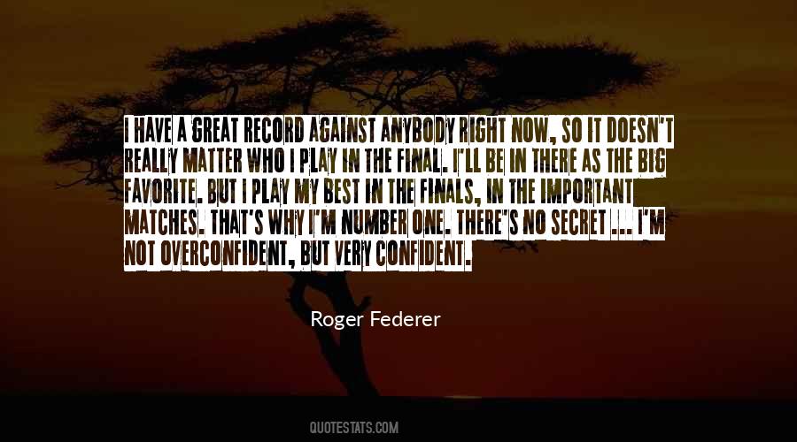 Quotes About Roger Federer #847897