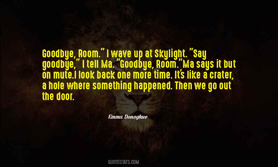 Room Emma Donoghue Ma Quotes #1196774