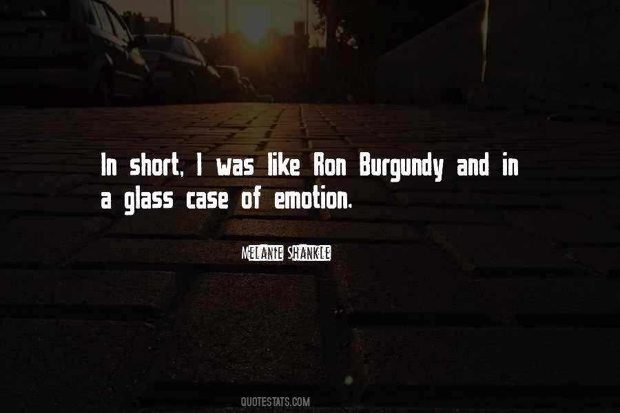 Quotes About Ron Burgundy #640036