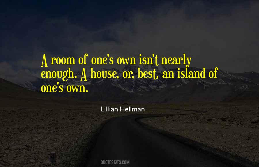 Room Of One's Own Quotes #900131