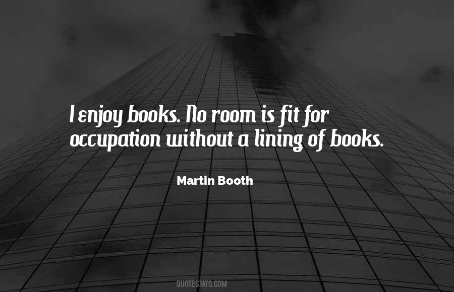 Room Without Books Quotes #1468658