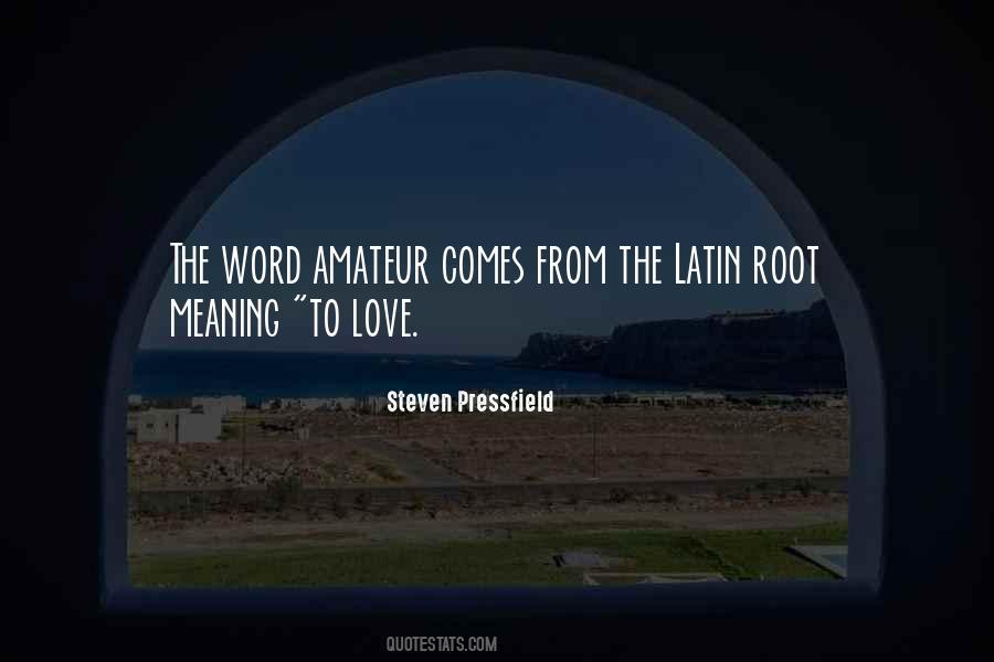 Root Love Quotes #995791