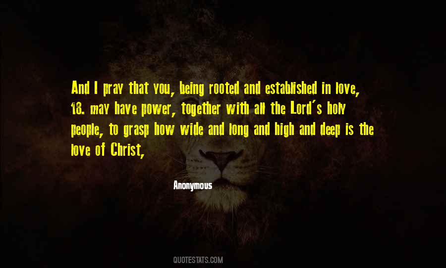 Rooted In Love Quotes #1231843