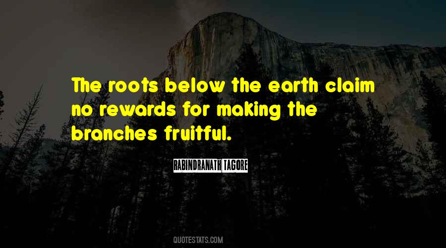 Roots Branches Quotes #1706058