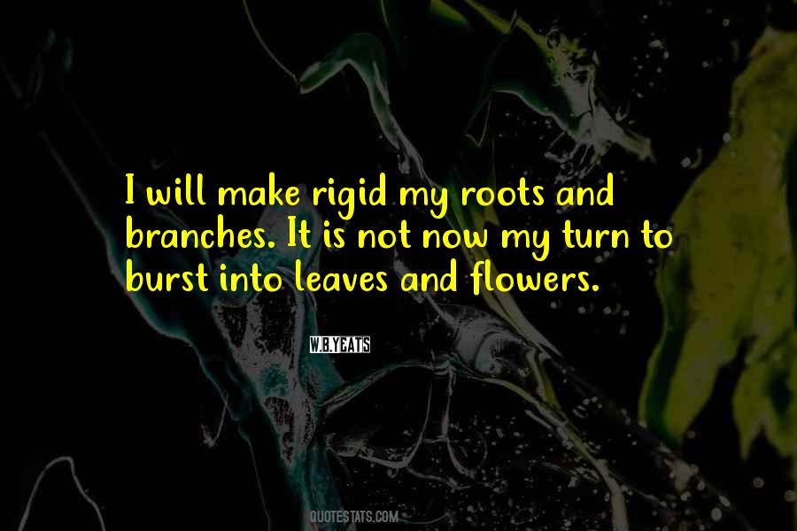 Roots Branches Quotes #423016