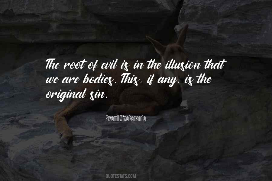 Roots Of Evil Quotes #343936