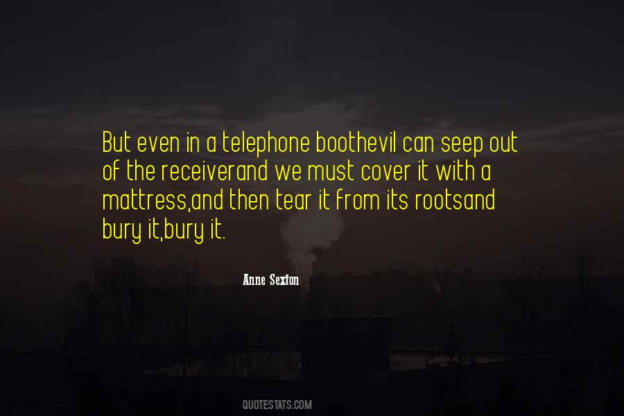 Roots Of Evil Quotes #428539