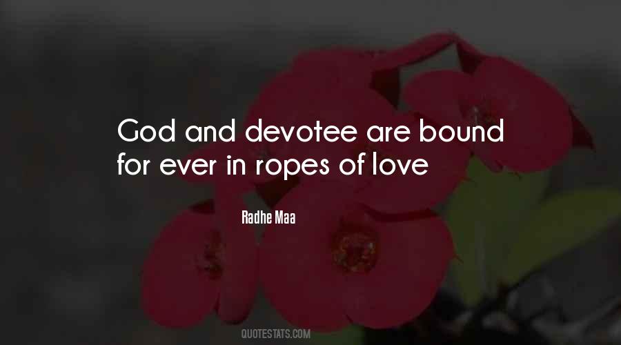 Ropes Of Life Quotes #1349674