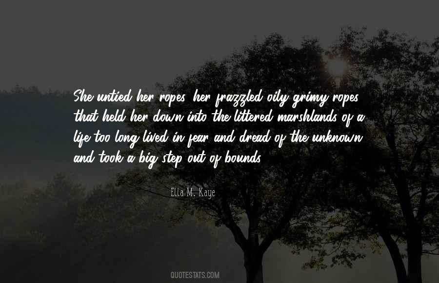 Ropes Of Life Quotes #627500