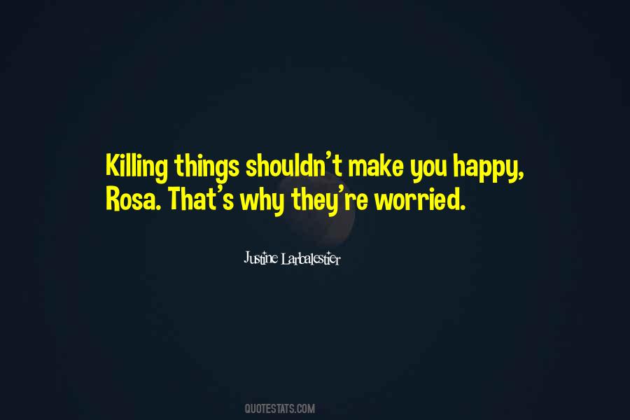 Rosa Quotes #1636698