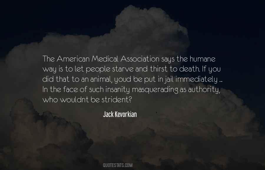 Quotes About Jack Kevorkian #222098