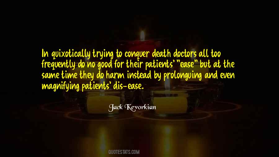 Quotes About Jack Kevorkian #403421