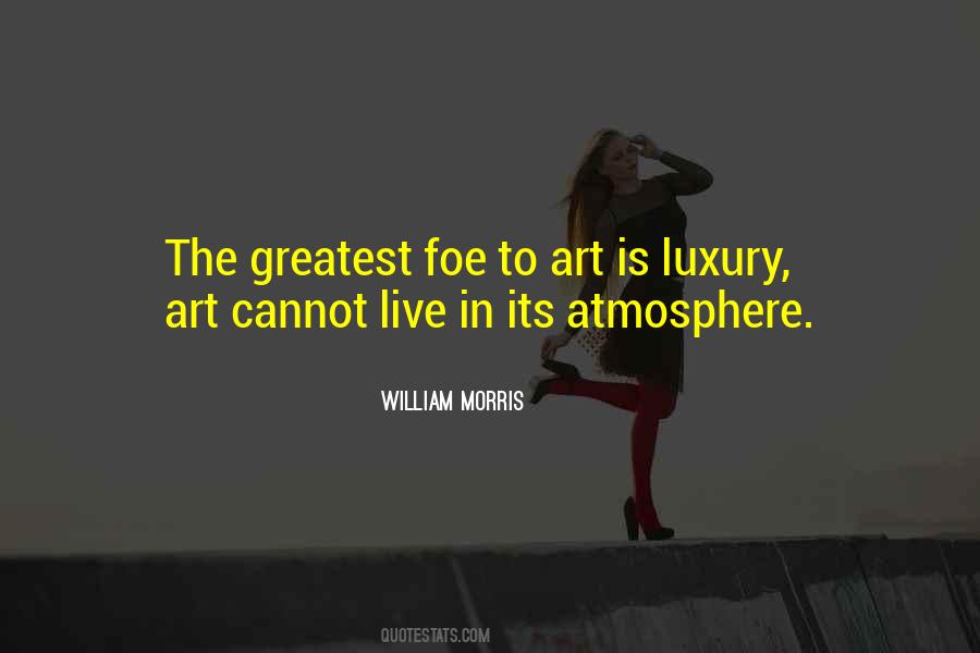 Quotes About William Morris #68394