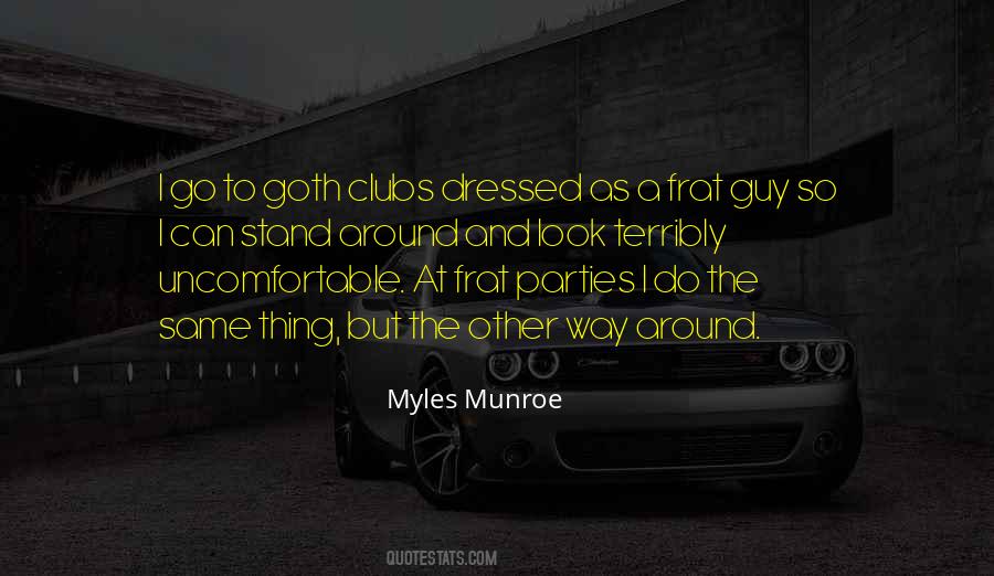 Quotes About Myles Munroe #437794