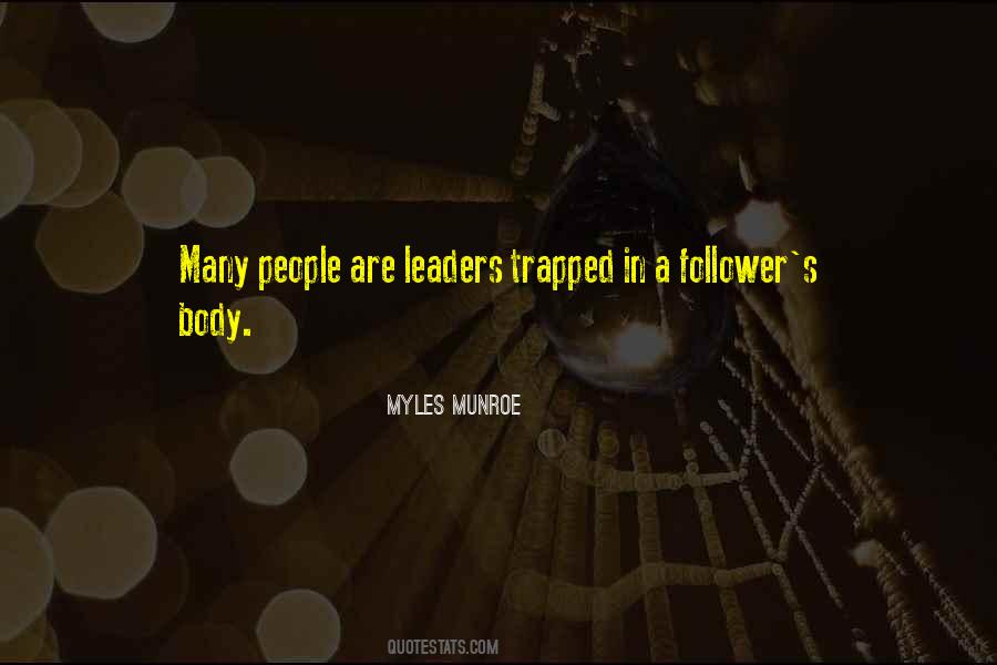 Quotes About Myles Munroe #617830