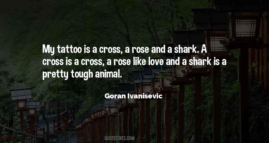 Rose And Cross Quotes #1038744