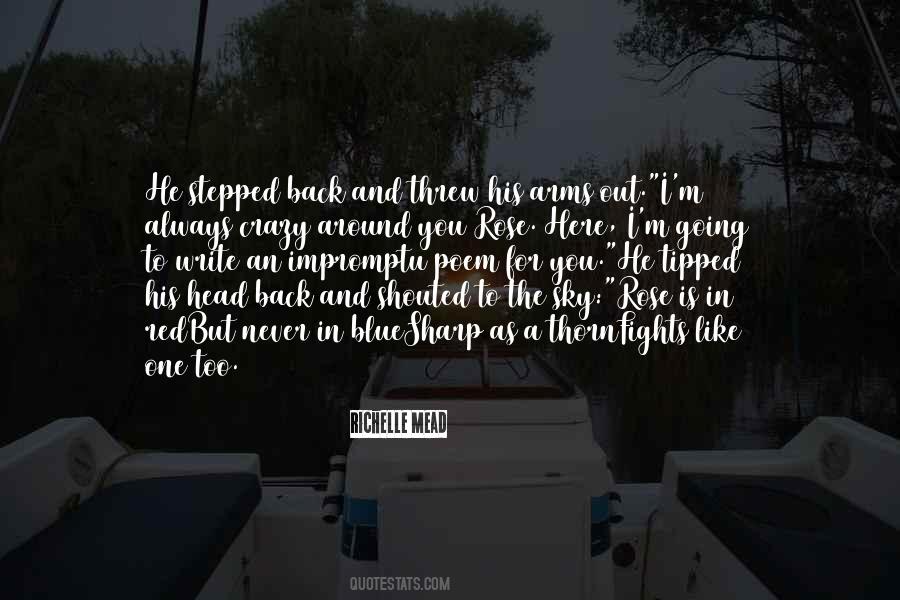 Rose And Thorn Quotes #1303538