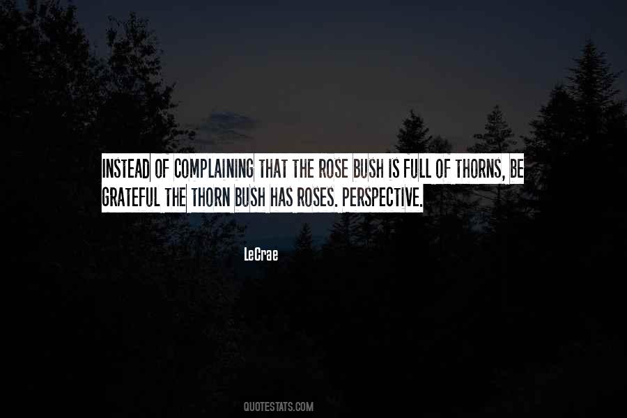 Rose And Thorn Quotes #1364756