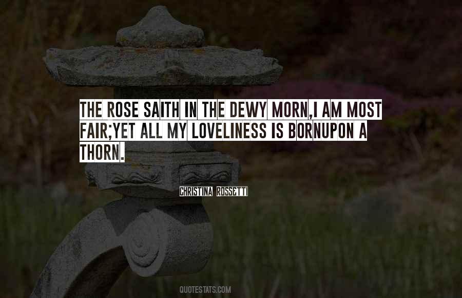 Rose And Thorn Quotes #1449412