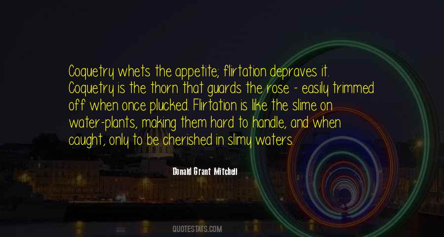 Rose And Thorn Quotes #1583983