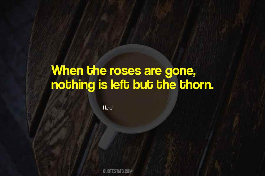 Rose And Thorn Quotes #385961