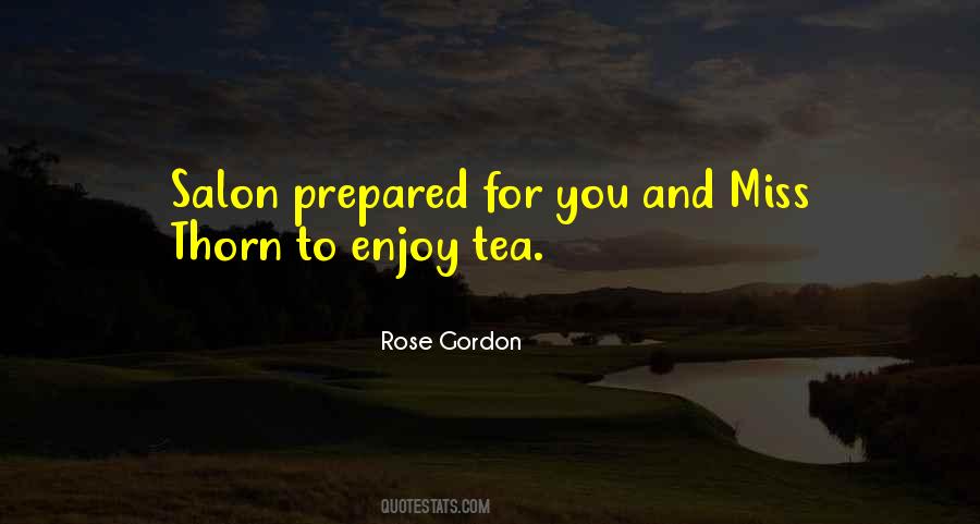 Rose And Thorn Quotes #494417