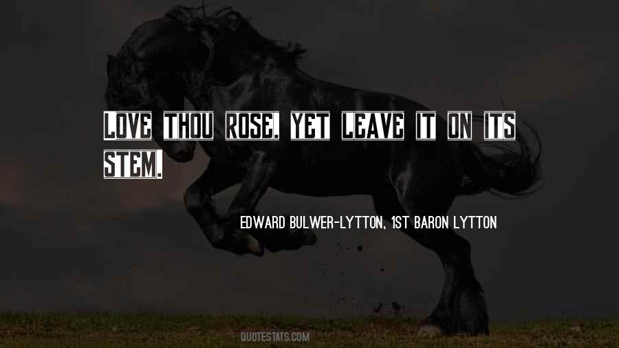 Rose Flower Quotes #1400944