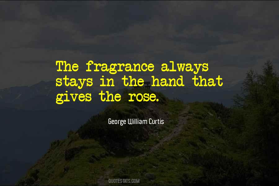 Rose Fragrance Quotes #1748275