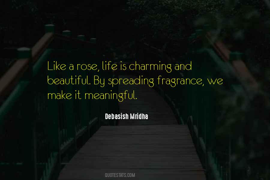 Rose Fragrance Quotes #405063