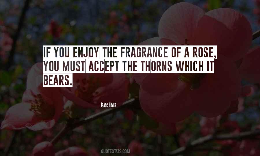 Rose Fragrance Quotes #917046