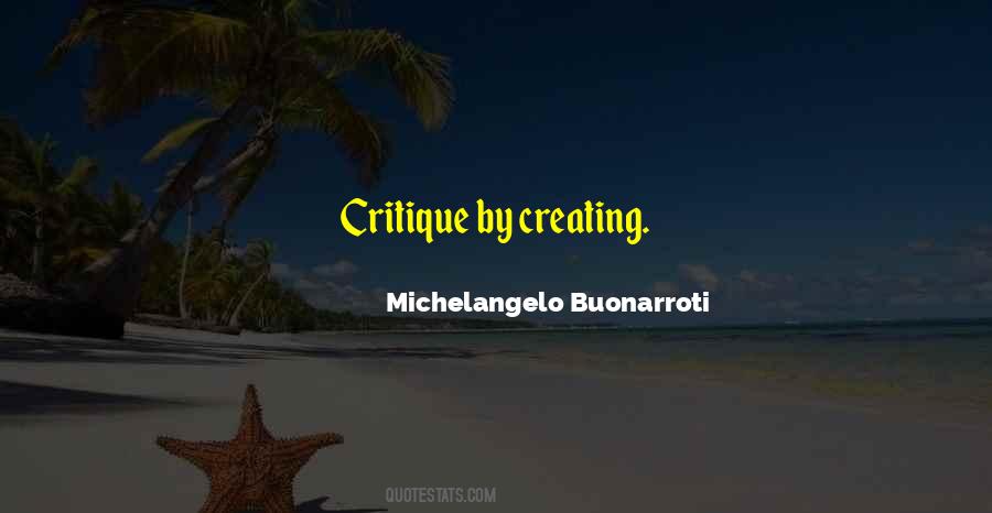 Quotes About Michelangelo Buonarroti #671729