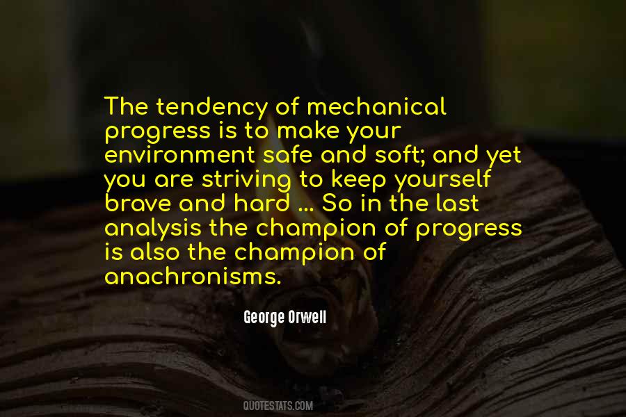 Quotes About Anachronisms #1727985